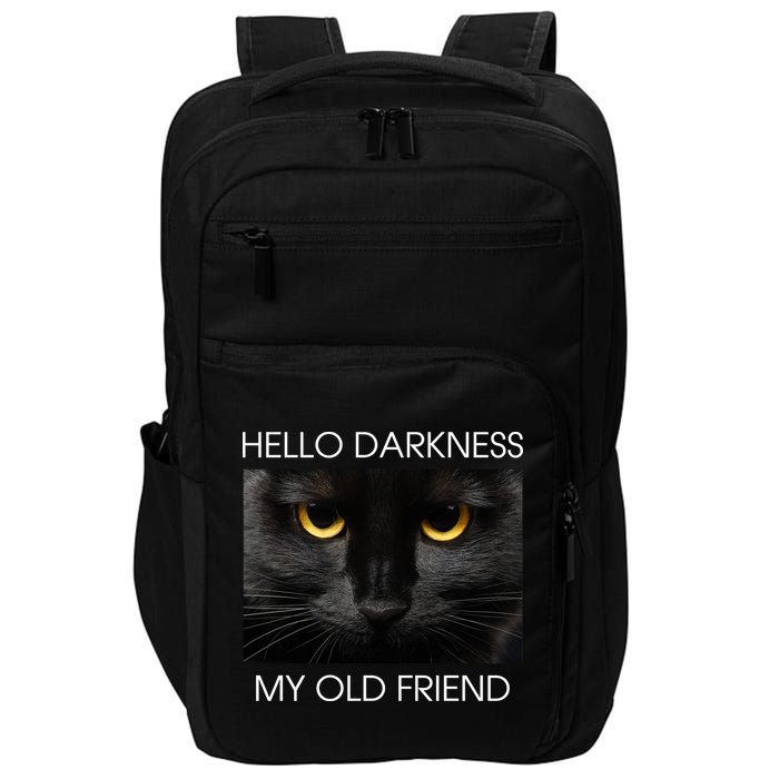 Hello Darkness My Old Friend Cat Impact Tech Backpack