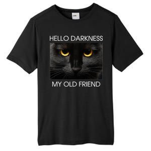 Hello Darkness My Old Friend Cat Tall Fusion ChromaSoft Performance T-Shirt