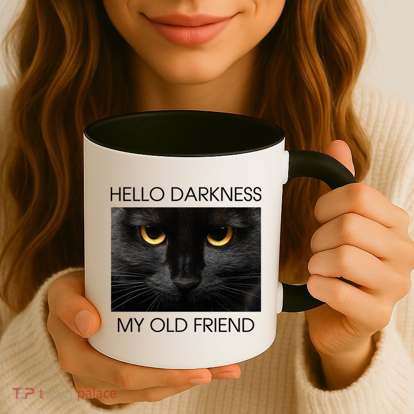 Hello Darkness My Old Friend Cat Mug