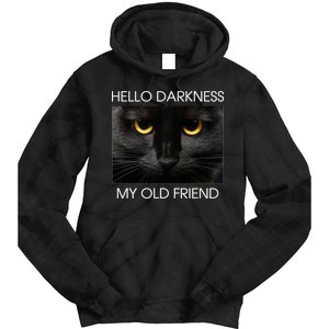 Hello Darkness My Old Friend Cat Tie Dye Hoodie