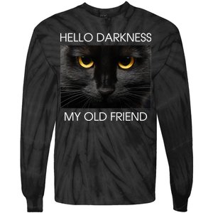 Hello Darkness My Old Friend Cat Tie-Dye Long Sleeve Shirt