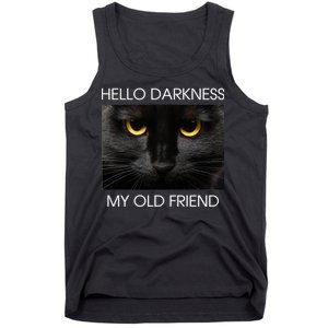 Hello Darkness My Old Friend Cat Tank Top