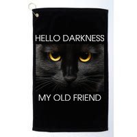 Hello Darkness My Old Friend Cat Golf Towel