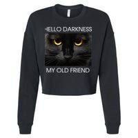Hello Darkness My Old Friend Cat Cropped Pullover Crew
