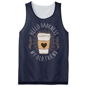 Hello Darkness My Old Friend Coffee Lover Mesh Reversible Basketball Jersey Tank