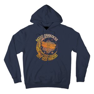 Hello Darkness My Old Friend Dragonfly Moon Hoodie