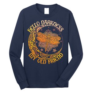 Hello Darkness My Old Friend Dragonfly Moon Long Sleeve Shirt