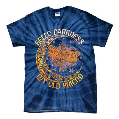 Hello Darkness My Old Friend Dragonfly Moon Tie-Dye T-Shirt