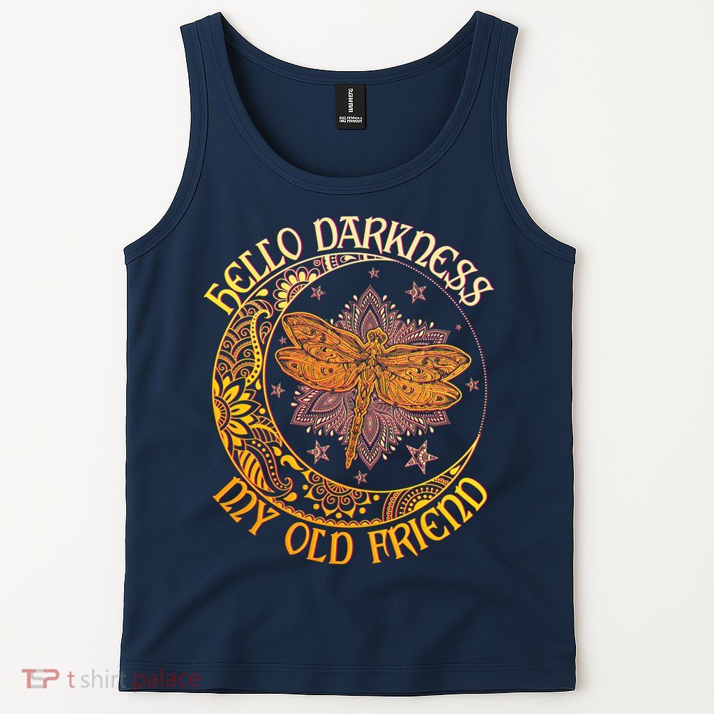 Hello Darkness My Old Friend Dragonfly Moon Tank Top