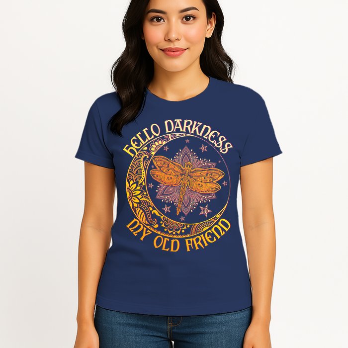 Hello Darkness My Old Friend Dragonfly Moon Womens T-Shirt