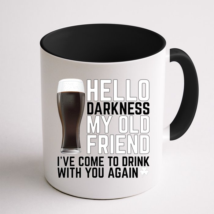 Hello Darkness My Old Friend Funny Drinking Mug
