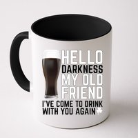 Hello Darkness My Old Friend Funny Drinking Mug