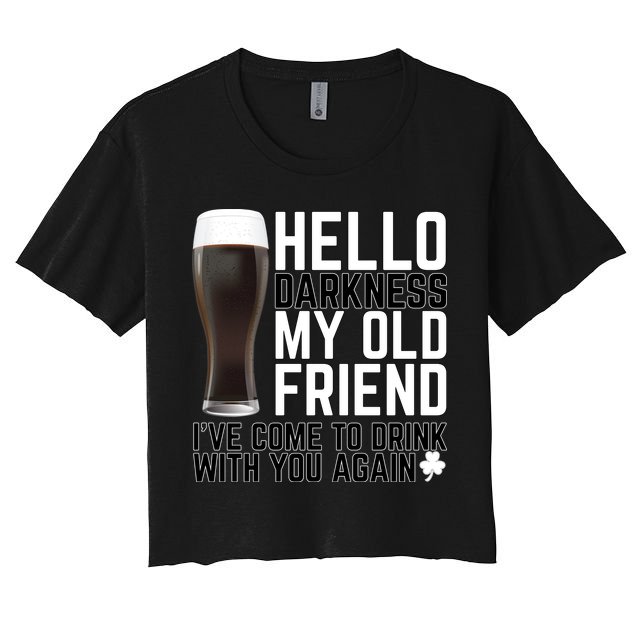 Hello Darkness My Old Friend Funny Drinking Crop Top