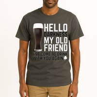Hello Darkness My Old Friend Funny Drinking Tall T-Shirt