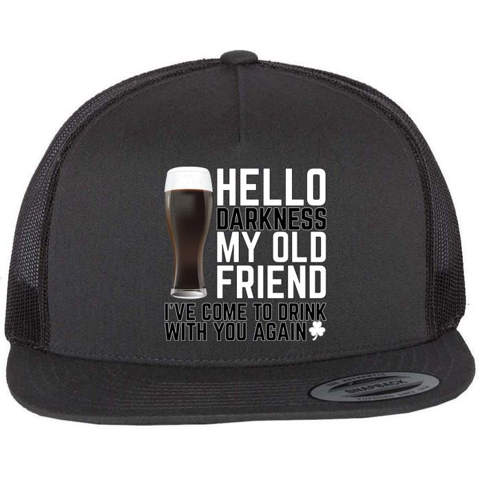Hello Darkness My Old Friend Funny Drinking Flat Bill Trucker Hat