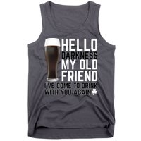 Hello Darkness My Old Friend Funny Drinking Tank Top