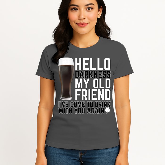 Hello Darkness My Old Friend Funny Drinking Womens T-Shirt