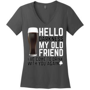 Hello Darkness My Old Friend Funny Drinking Women's V-Neck T-Shirt