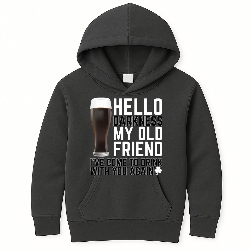 Hello Darkness My Old Friend Funny Drinking Kids Hoodie