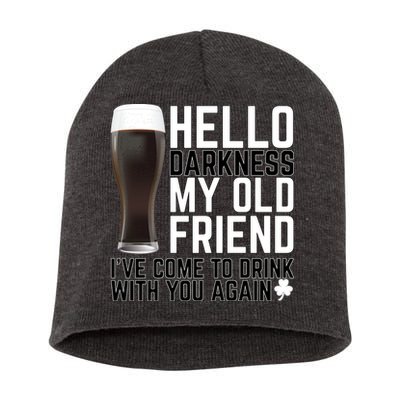 Hello Darkness My Old Friend Funny Drinking Short Acrylic Beanie