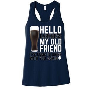 Hello Darkness My Old Friend Funny Drinking Women's Racerback Tank