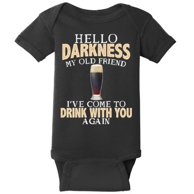 Hello Darkness my Old friend I've come to drink you again Baby Bodysuit
