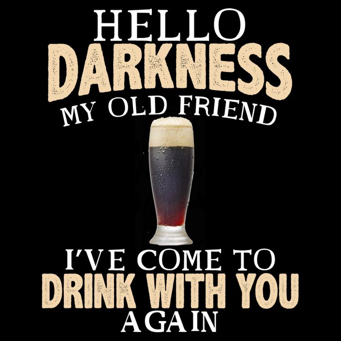 Hello Darkness my Old friend I've come to drink you again Kids T-Shirt
