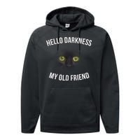 Hello Darkness My Old Friend Scary Cat Performance Fleece Hoodie