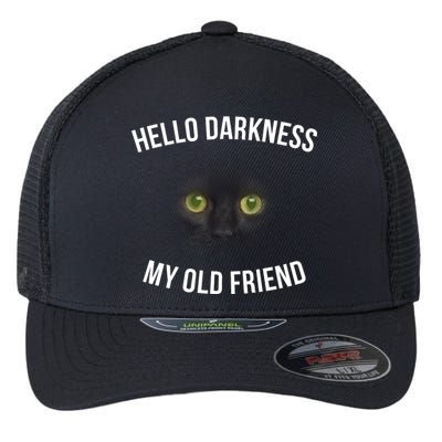 Hello Darkness My Old Friend Scary Cat Flexfit Unipanel Trucker Cap