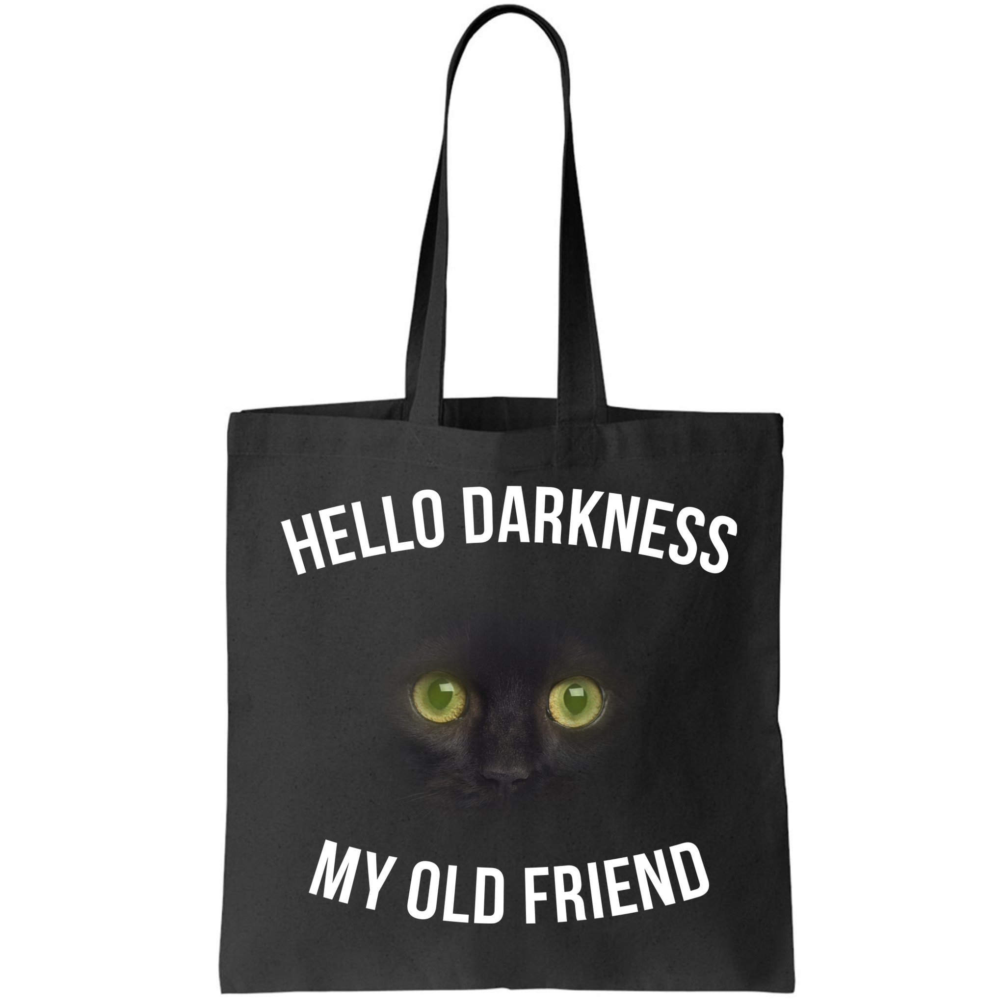 Hello Darkness My Old Friend Scary Cat Bag