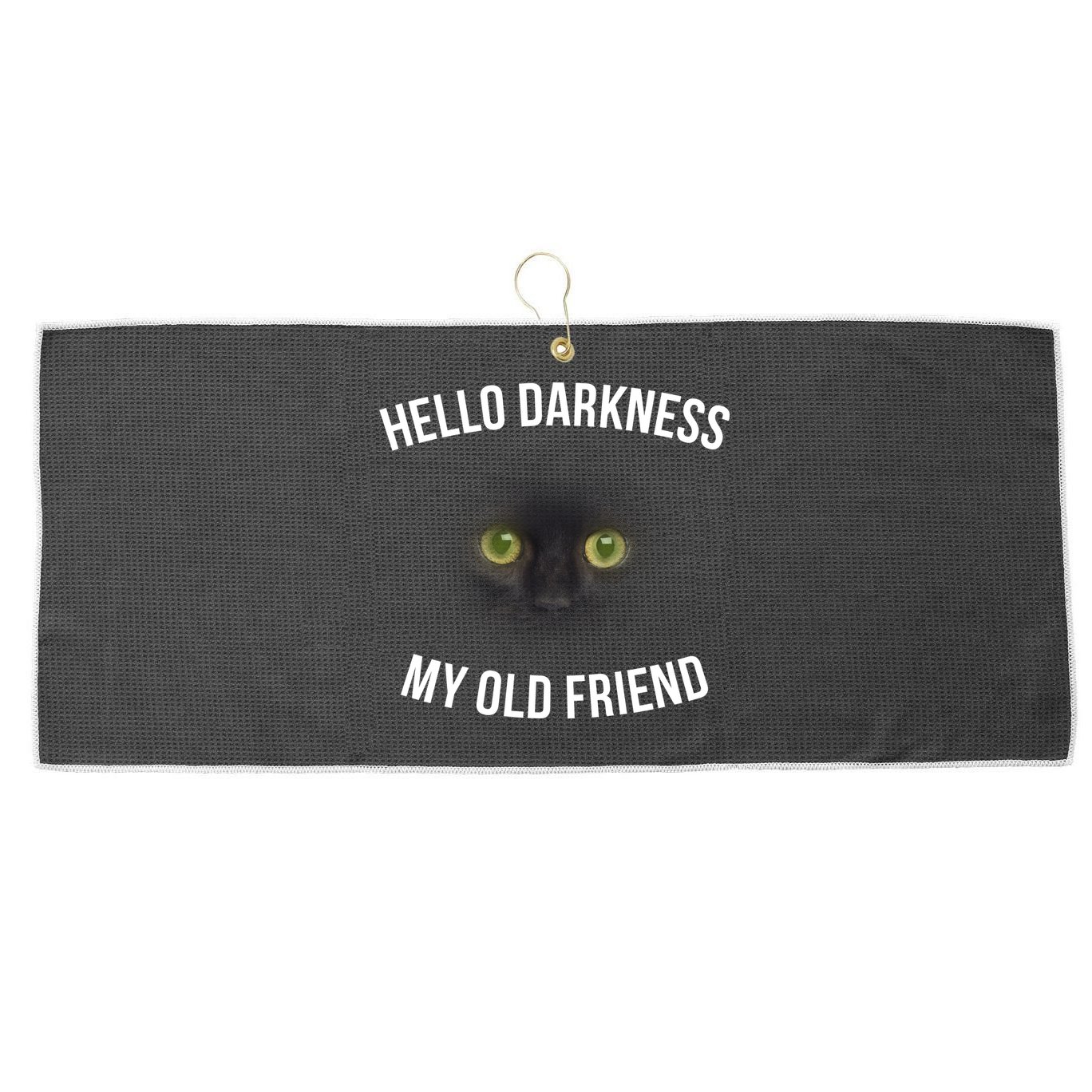 Hello Darkness My Old Friend Scary Cat Large Microfiber Waffle Golf Towel