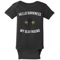 Hello Darkness My Old Friend Scary Cat Baby Bodysuit