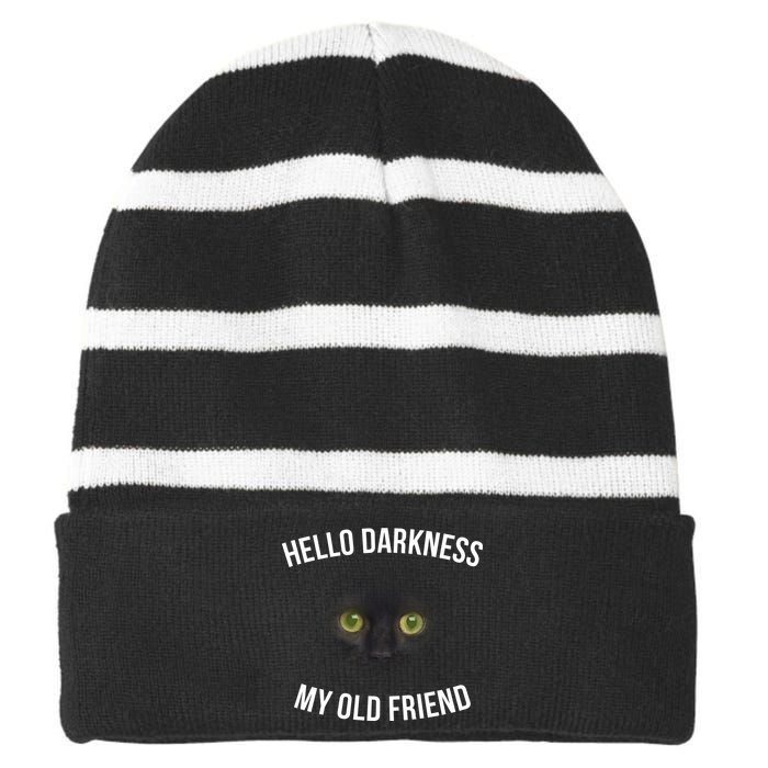 Hello Darkness My Old Friend Scary Cat Striped Beanie with Solid Band