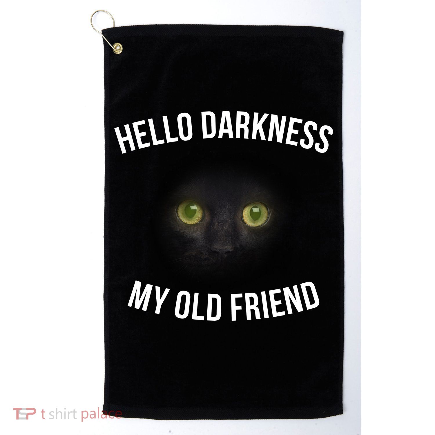 Hello Darkness My Old Friend Scary Cat Golf Towel