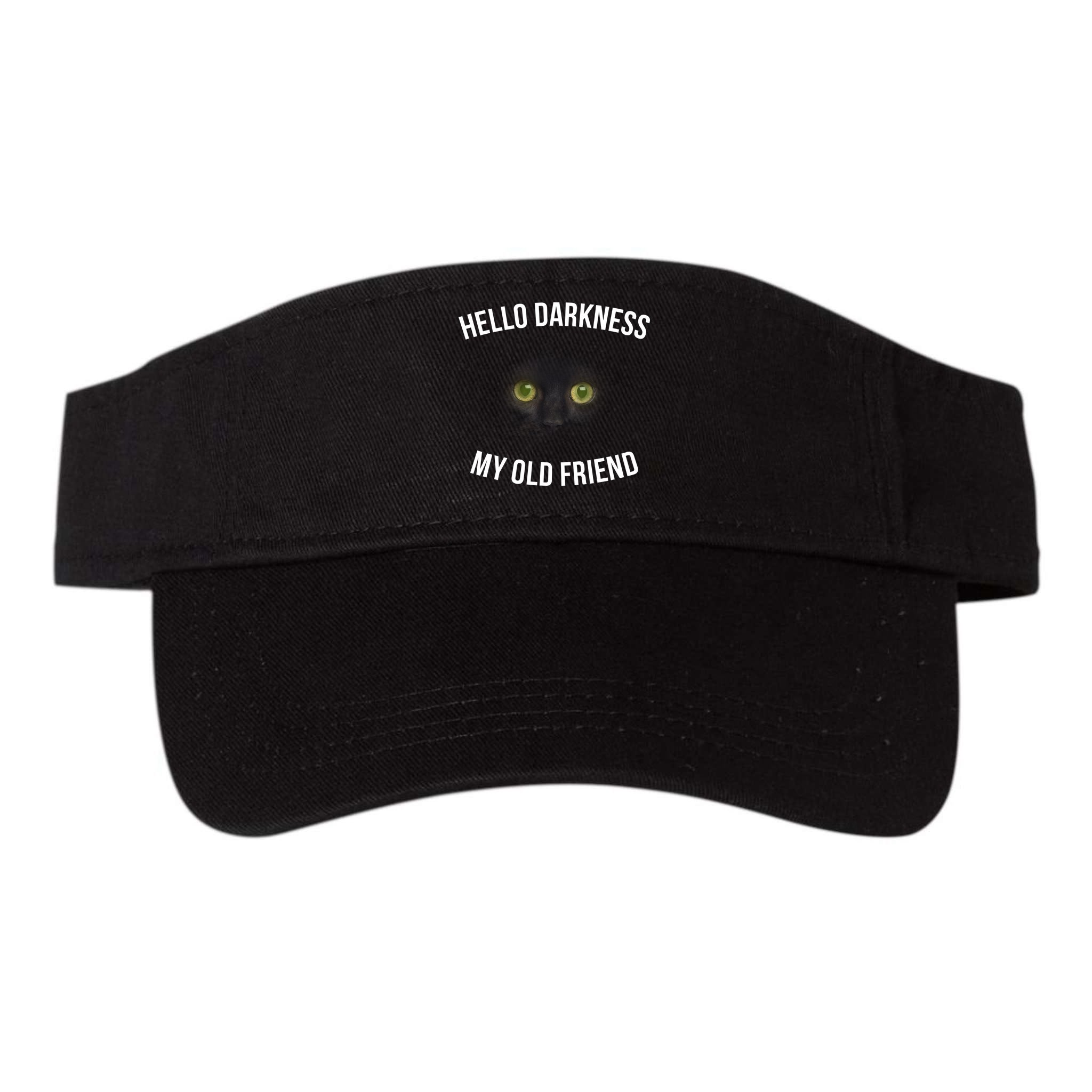 Hello Darkness My Old Friend Scary Cat Visor