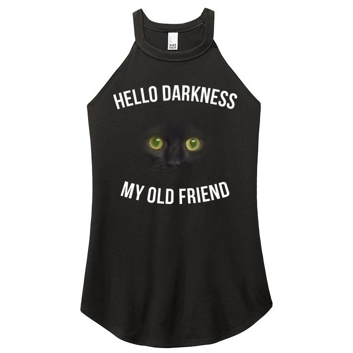 Hello Darkness My Old Friend Scary Cat Women's Perfect Tri Rocker Tank