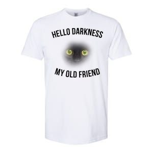 Hello Darkness My Old Friend Scary Cat Softstyle CVC T-Shirt