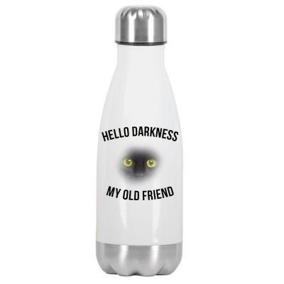 Hello Darkness My Old Friend Scary Cat Stainless Steel Insulated Water Bottle