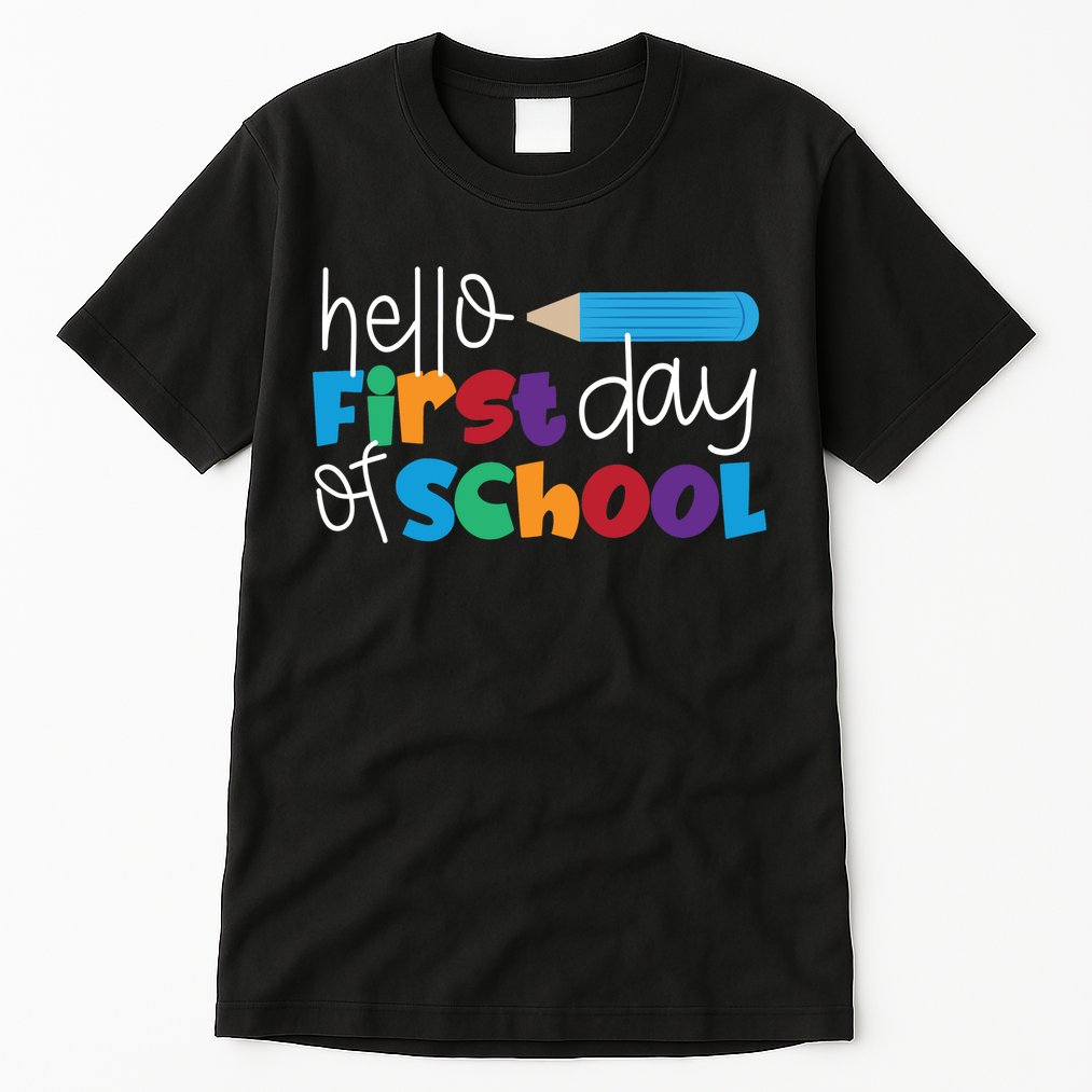 Hello First Day of School Cute Pencil Tall T-Shirt