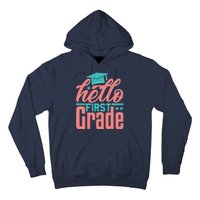 Hello First Grade Hoodie