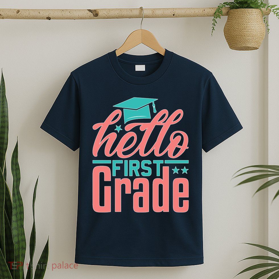 Hello First Grade T-Shirt