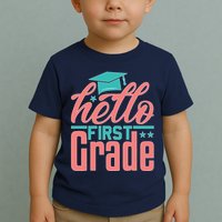 Hello First Grade Toddler T-Shirt