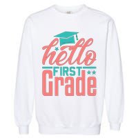 Hello First Grade Garment-Dyed Sweatshirt