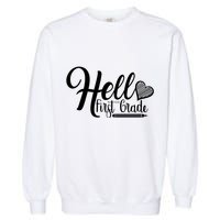 Hello First Grade Pencil Heart Garment-Dyed Sweatshirt