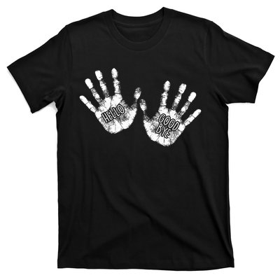 Hello Good Bye Paint Hand Prints T-Shirt