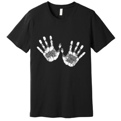 Hello Good Bye Paint Hand Prints Premium T-Shirt