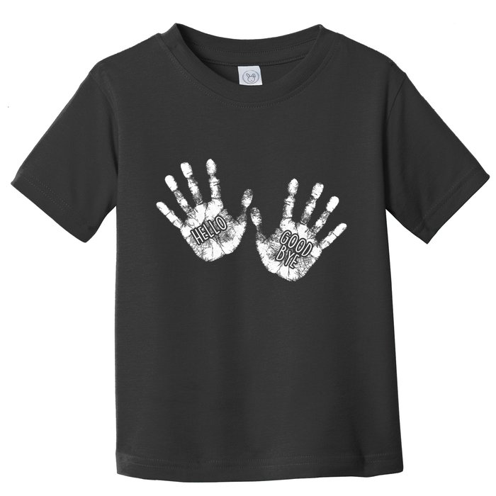 Hello Good Bye Paint Hand Prints Toddler T-Shirt