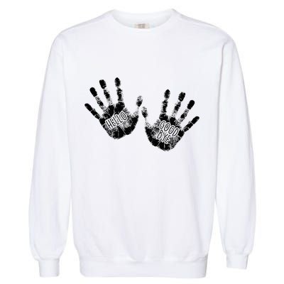 Hello Good Bye Paint Hand Prints Garment-Dyed Sweatshirt