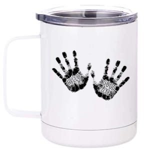 Hello Good Bye Paint Hand Prints 12 oz Stainless Steel Tumbler Cup