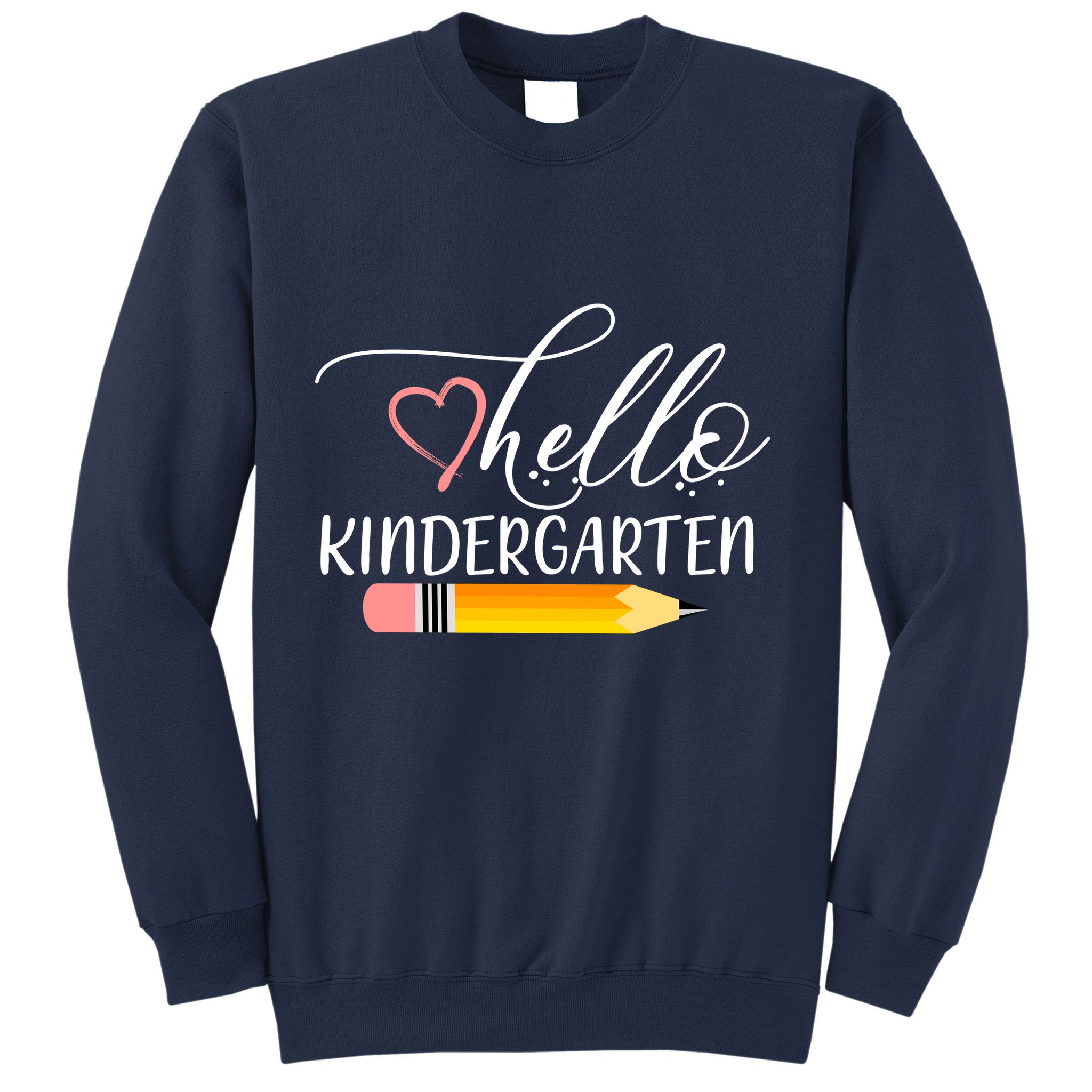 Hello Kindergarten Cute Pencil Sweatshirt